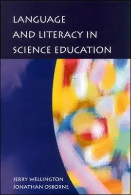 Lengua y alfabetización en la enseñanza de las ciencias - Language and Literacy in Science Education