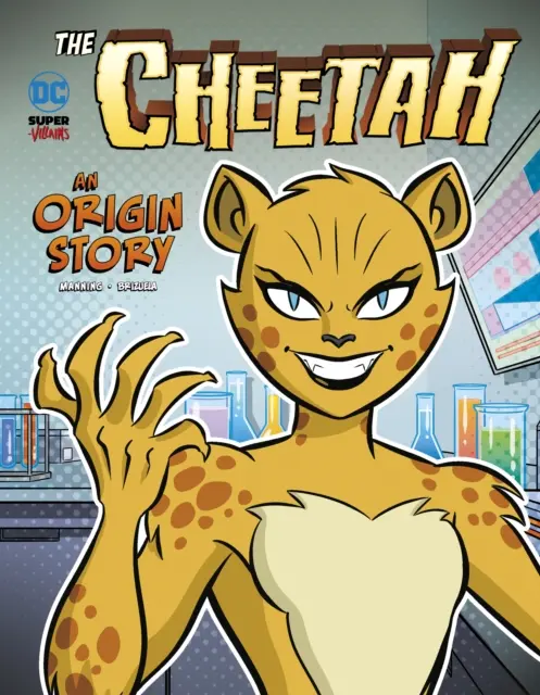 Cheetah - Historia de un origen - Cheetah - An Origin Story