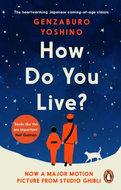 ¿Cómo vives? - El edificante clásico japonés que ha encantado a millones de personas - How Do You Live? - The uplifting Japanese classic that has enchanted millions