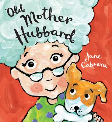 La vieja madre Hubbard - Old Mother Hubbard