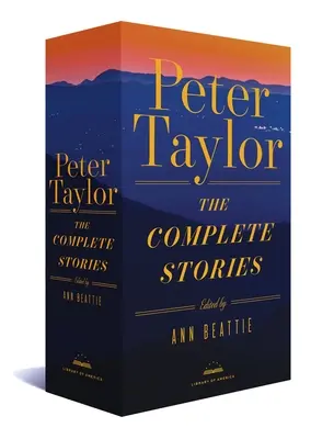 Peter Taylor Las historias completas: Colección de la Biblioteca de América - Peter Taylor: The Complete Stories: A Library of America Boxed Set