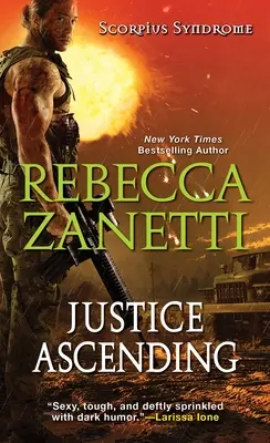 La justicia asciende - Justice Ascending