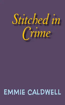Cosido con crimen - Stitched in Crime
