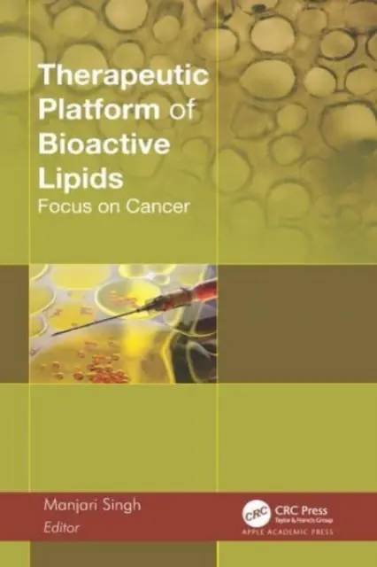 Plataforma terapéutica de lípidos bioactivos: El cáncer en el punto de mira - Therapeutic Platform of Bioactive Lipids: Focus on Cancer