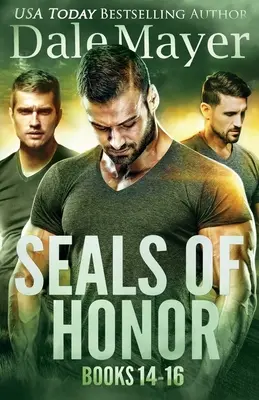 SEALs of Honor Libros 14-16 Libros 14-16 - SEALs of Honor Books 14-16: Books 14-16