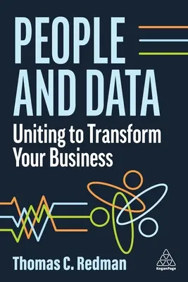 Personas y datos: Unidos para transformar su empresa - People and Data: Uniting to Transform Your Business