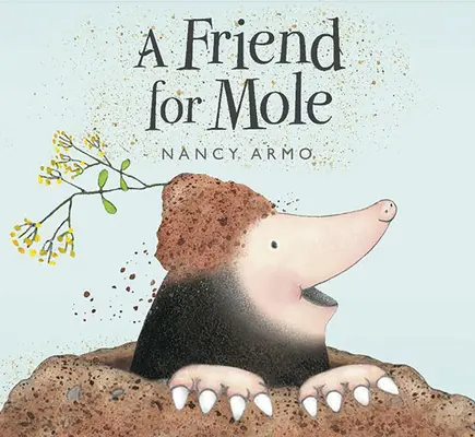 Un amigo para Mole - A Friend for Mole