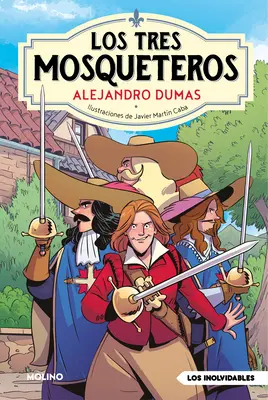 Los Tres Mosqueteros - Los Tres Mosqueteros / The Three Musketeers