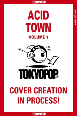 Acid Town, Volumen 1: Volumen 1 - Acid Town, Volume 1: Volume 1