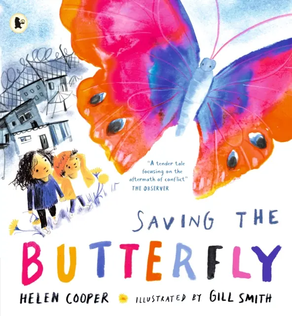 Salvar a la mariposa: Una historia sobre refugiados - Saving the Butterfly: A story about refugees