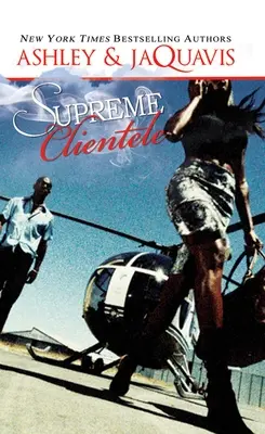 La clientela suprema - Supreme Clientele