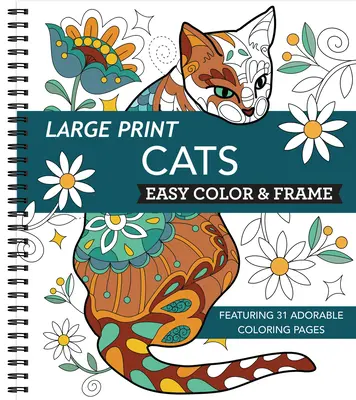 Colorear y rezar (Libro para colorear) - Large Print Easy Color & Frame - Cats (Stress Free Coloring Book)