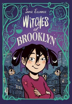 Las brujas de Brooklyn: (Novela gráfica) - Witches of Brooklyn: (A Graphic Novel)