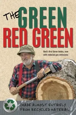 El Verde Rojo Verde: Hecho casi enteramente de material reciclado - The Green Red Green: Made Almost Entirely from Recycled Material