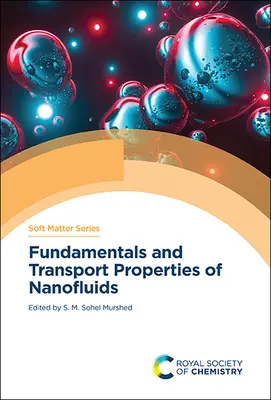 Fundamentos y propiedades de transporte de los nanofluidos - Fundamentals and Transport Properties of Nanofluids