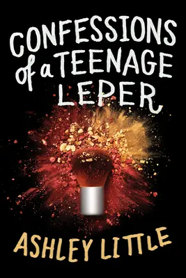 Confesiones de un adolescente leproso - Confessions of a Teenage Leper