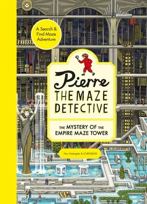 Pierre, el detective del laberinto: El misterio de la Torre Laberinto del Imperio - Pierre the Maze Detective: The Mystery of the Empire Maze Tower
