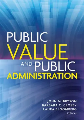 Valor público y administración pública - Public Value and Public Administration