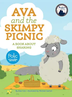 Ava y el picnic con poca ropa: Un libro sobre compartir - Ava and the Skimpy Picnic: A Book about Sharing