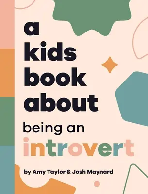Un libro para niños sobre la introversión - A Kids Book About Being An Introvert