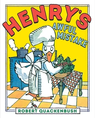 El terrible error de Henry - Henry's Awful Mistake