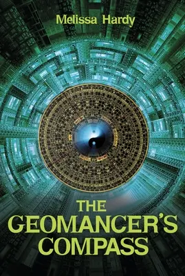 La brújula del geomante - The Geomancer's Compass