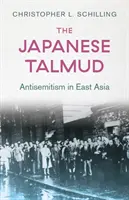 Talmud japonés - Antisemitismo en Asia Oriental - Japanese Talmud - Antisemitism in East Asia