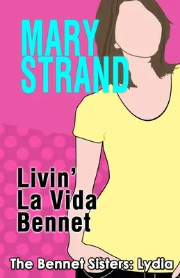 Livin' La Vida Bennet