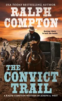 El camino de los convictos - The Convict Trail