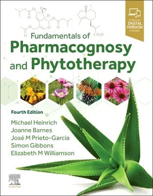 Fundamentos de farmacognosia y fitoterapia - Fundamentals of Pharmacognosy and Phytotherapy