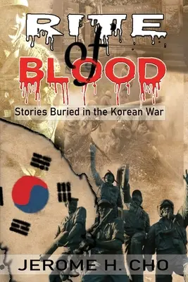 RITE of BLOOD: Historias enterradas en la guerra de Corea - RITE of BLOOD: Stories Buried in the Korean War