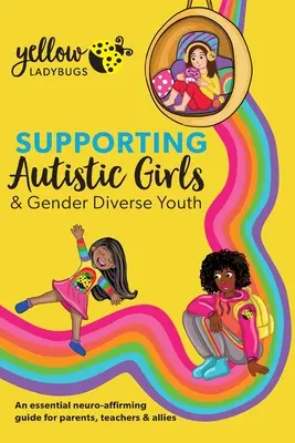 Apoyo a niñas autistas y jóvenes con diversidad de género - Supporting Autistic Girls & Gender Diverse Youth