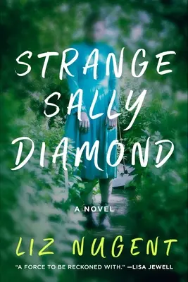 La extraña Sally Diamond - Strange Sally Diamond