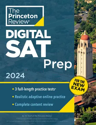 Princeton Review Digital SAT Prep, 2024: 3 Pruebas de Práctica + Revisión + Herramientas en línea - Princeton Review Digital SAT Prep, 2024: 3 Practice Tests + Review + Online Tools