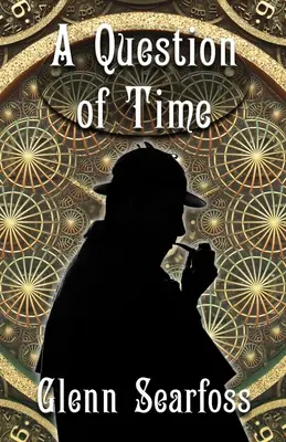 Sherlock Holmes: una cuestión de tiempo - Sherlock Holmes: A Question Of Time