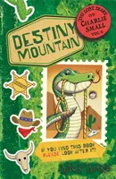 Diario perdido de Charlie Small Tomo 4 - La montaña del destino - Lost Diary of Charlie Small Volume 4 - Destiny Mountain