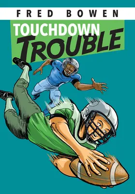 Problemas de Touchdown - Touchdown Trouble