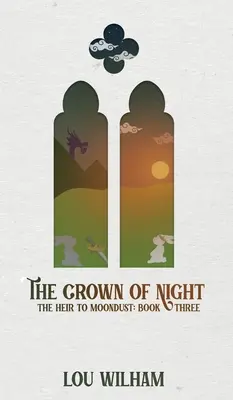 La corona de la noche: El heredero de Moondust: Libro tercero - The Crown of Night: The Heir to Moondust: Book Three