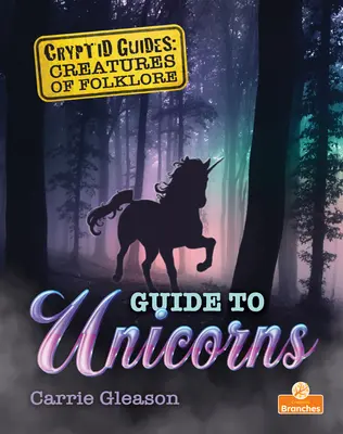 Guía de Unicornios - Guide to Unicorns