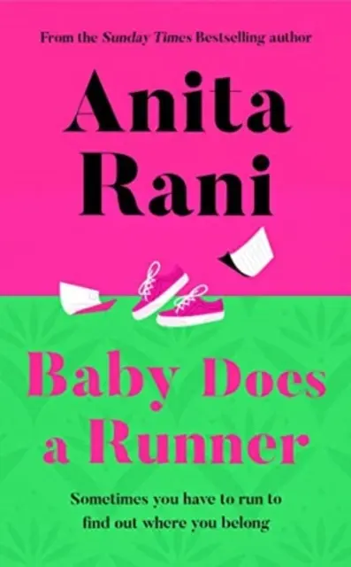 Baby Does A Runner - La primera novela de Anita Rani - Baby Does A Runner - The debut novel from Anita Rani