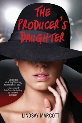 La hija del productor - Una novela - Producer's Daughter - A Novel