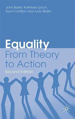 La igualdad: De la Teoría a la Acción - Equality: From Theory to Action