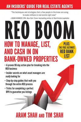 Reo Boom: How to Manage, List, and Cash in on Bank-Owned Properties: Guía práctica para agentes inmobiliarios - Reo Boom: How to Manage, List, and Cash in on Bank-Owned Properties: An Insiders' Guide for Real Estate Agents