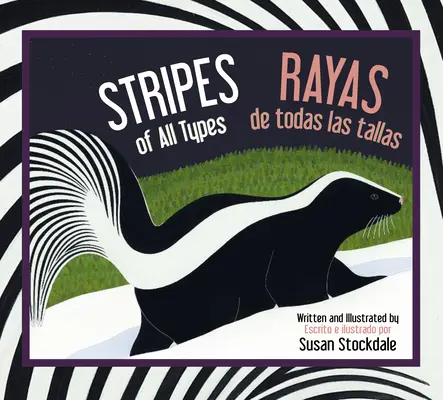 Rayas de Todas Las Tallas / Stripes of All Types - Stripes of All Types / Rayas de Todas Las Tallas