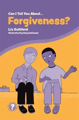 ¿Puedo hablarle del perdón? Una introducción útil para todos - Can I Tell You about Forgiveness?: A Helpful Introduction for Everyone