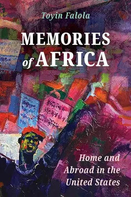 Memorias de África: en casa y en el extranjero, en Estados Unidos - Memories of Africa: Home and Abroad in the United States