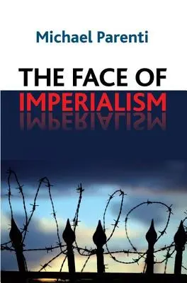 La cara del imperialismo - Face of Imperialism