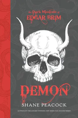 Las oscuras misiones de Edgar Brim: Demon - The Dark Missions of Edgar Brim: Demon