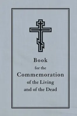 Libro para la Conmemoración de Vivos y Difuntos - Book for the Commemoration of the Living and the Dead