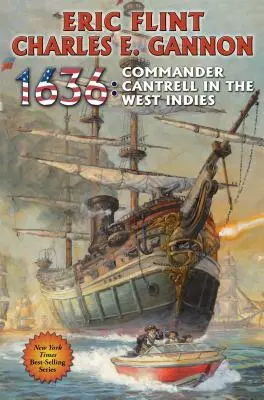 1636: El Comandante Cantrell en las Indias Occidentales - 1636: Commander Cantrell in the West Indies